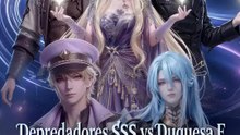 Depredadores SSS vs Duquesa F: se rindieron | Serie Completa | Short Drama Español