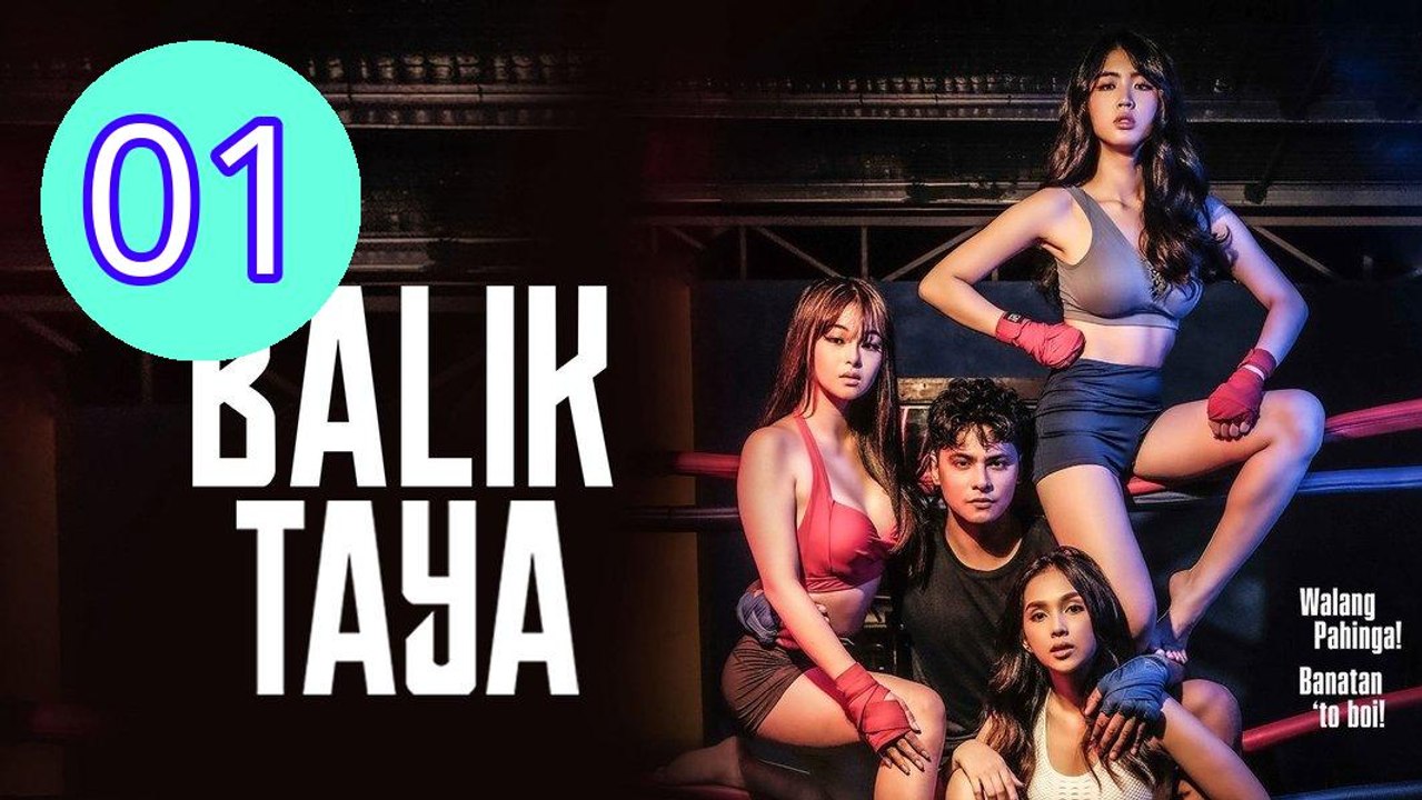 Balik Taya Episode 1 Engsub