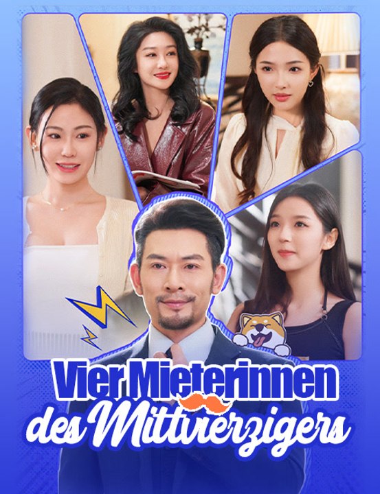 Vier Mieterinnen des Mittvierzigers - Full Drama | German Sub 2026