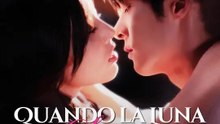 Quando la Luna si Spegne | Serie Completa | Short Drama Italiano