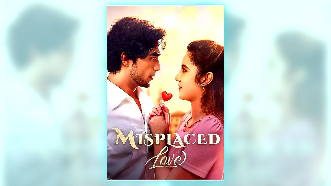 Misplaced Love - Free Watch
