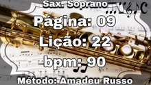 Página: 09 Lição: 22 - Sax. Soprano [90 bpm]