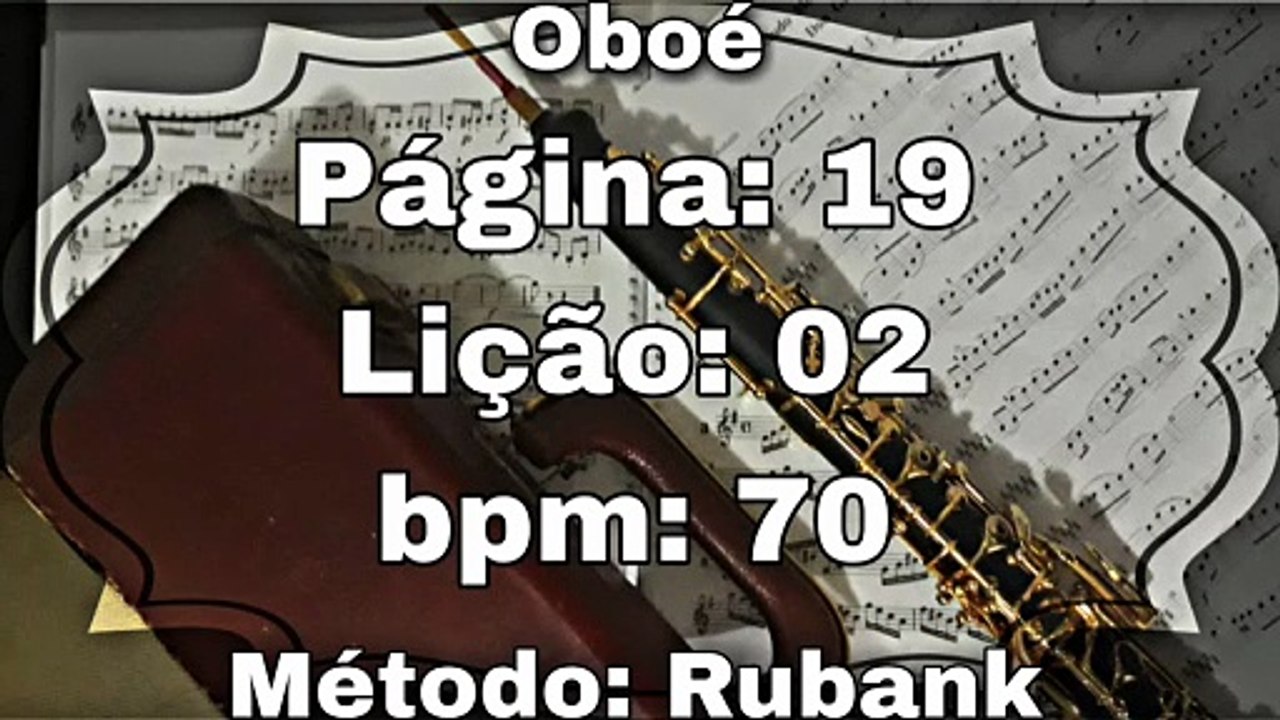 Página: 19 Lição: 02 - Oboé [70 bpm]