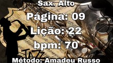 Página: 09 Lição: 22 - Sax. Alto [70 bpm]