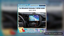 Android 16 For Mitsubishi Outlander 3 GF0W GG0W 2012-2018 Stereo Car Radio Multimedia Video Player G