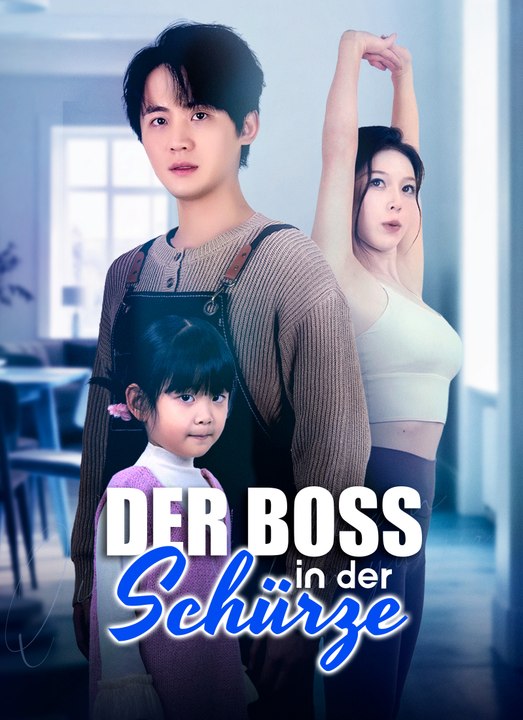 Der Boss in der Schürze | Full 68 Eps SD Drama 2026