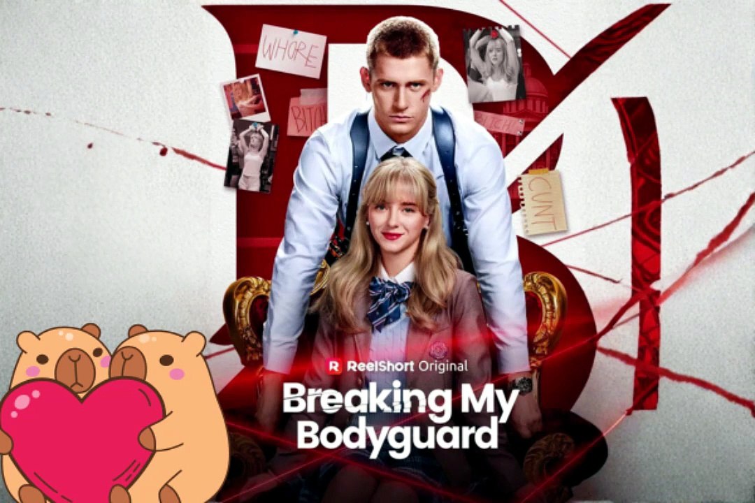 Breaking My Bodyguard - Full HD #RS