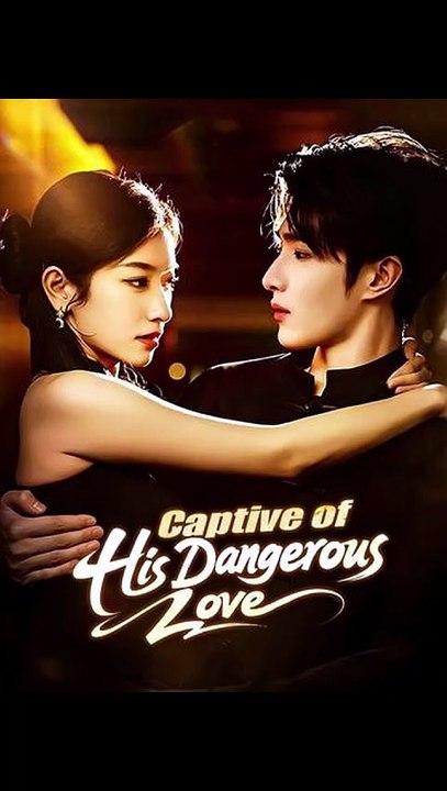 Captive of His Dangerous Love