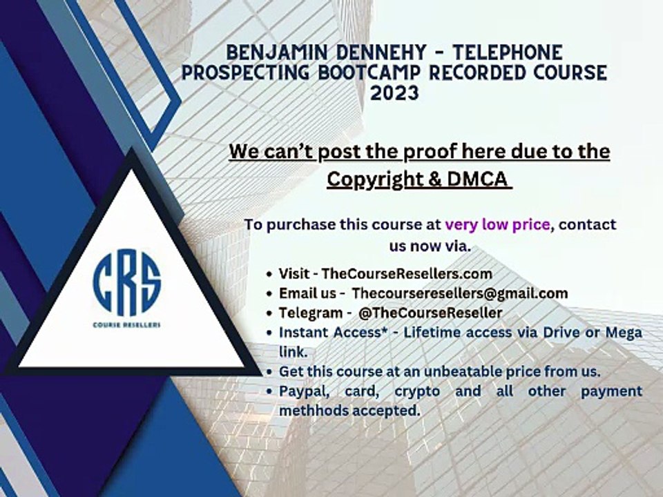 Thecourseresellers.com - Benjamin Dennehy – Telephone Prospecting Bootcamp Recorded Course 2023