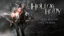 Tráiler para consolas de Hollowbody