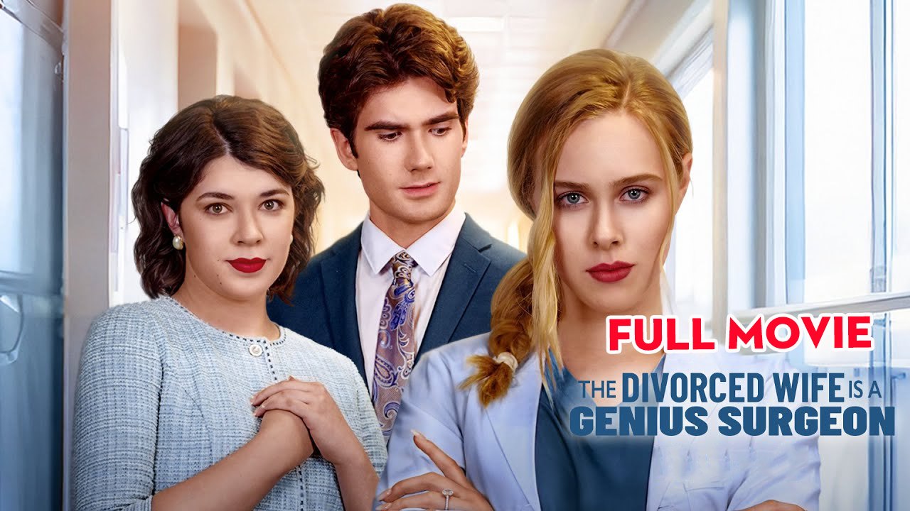 The Divorced Wife Is A Genius Surgeon