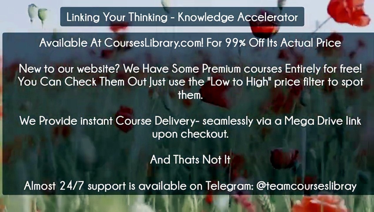 (Courseslibrary.com)Linking Your Thinking - Knowledge Accelerator