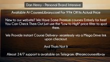 (Courseslibrary.com)Dan Henry – Personal Brand Intensive