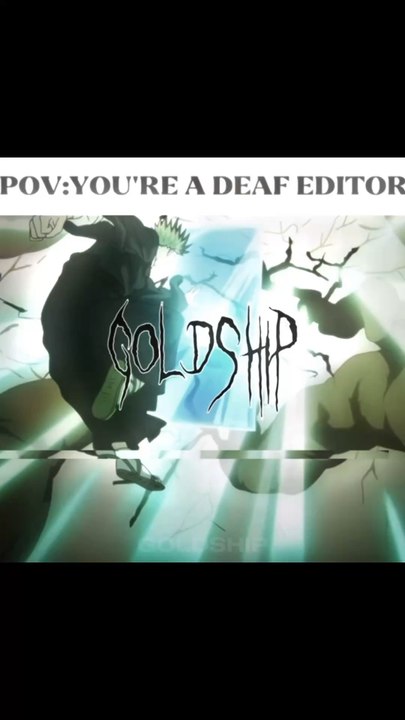 Naoya edit being a deaf editor!