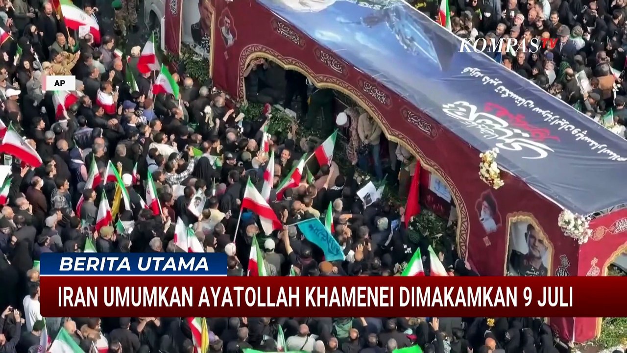Prosesi Pemakaman Pemimpin Iran Ayatollah Ali Khamenei Digelar Juli di Mashhad | BERUT