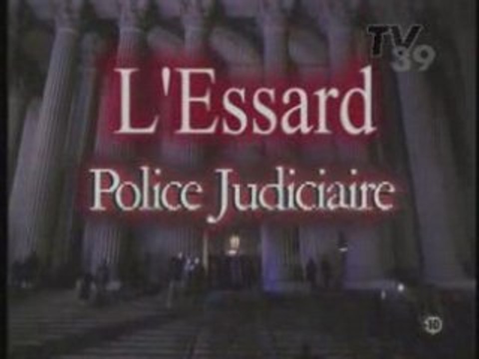 L'Essard Police Judiciaire Episode 1