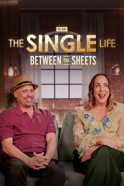 90 Day: The Single Life - Between the Sheets - Season 1 - Episode 15: Sheets: Tell All Part 1