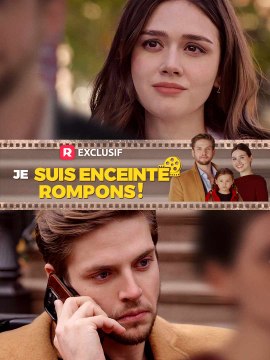 [Sous-titres Fr] Je suis enceinte, rompons ! film complet