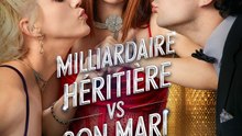 Milliardaire Héritière VS Son Mari Meurtrier