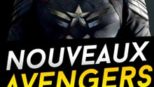 C'est qui les vrais nouveaux Avengers ?