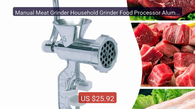 Manual Meat Grinder Household Grinder Food Processor Aluminium... Hot Deal 2026 | Limited Offer!