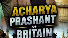 Acharya Prashant in Britain #25