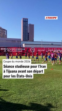 Séance studieuse pour l'Iran à Tijuana avant son départ pour les États-Unis - Coupe du monde 2026 - iran