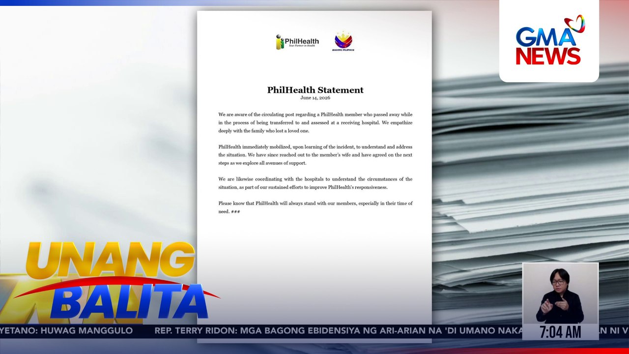 Nakipag-ugnayan na ang PhilHealth sa asawa ng isa nitong miyembro na naospital at namatay, pero walang nakuhang benepisyo mula sa PhilHealth | Unang Balita