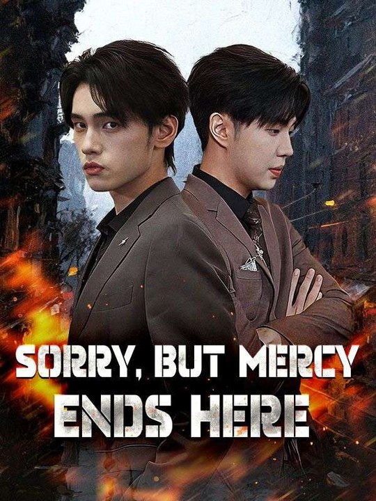 Sorry, But Mercy Ends Here -DUBBED