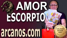 ♏ ESCORPIO AMOR: Superarán todas las pruebas | Justos no deben pagar por pecadores