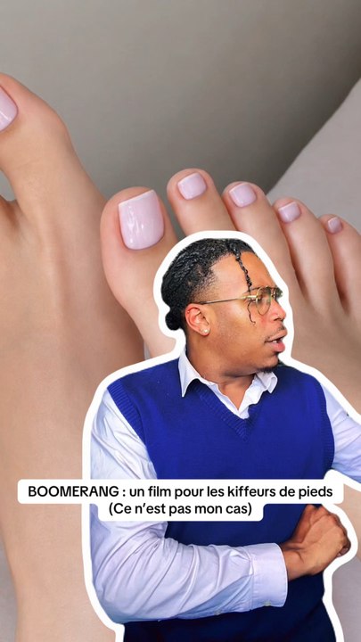 BOOMERANG : un film pour les kiffeurs de pieds