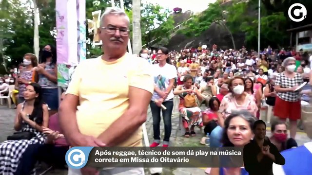 Após reggae, técnico de som dá play na música correta em Missa do Oitavário