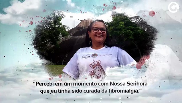 Histórias de fé de devotos de Nossa Senhora - Singrid Soares