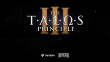 The Talos Principle 3 Official Reveal Trailer