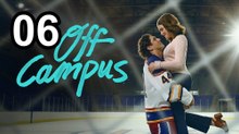 Off Campus (2026) - Episode 6 Eng Sub | Asian Series EN SUB