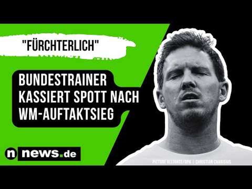 Julian Nagelsmann: 'Fürchterlich' - Bundestrainer kassiert Spott nach WM-Auftaktsieg