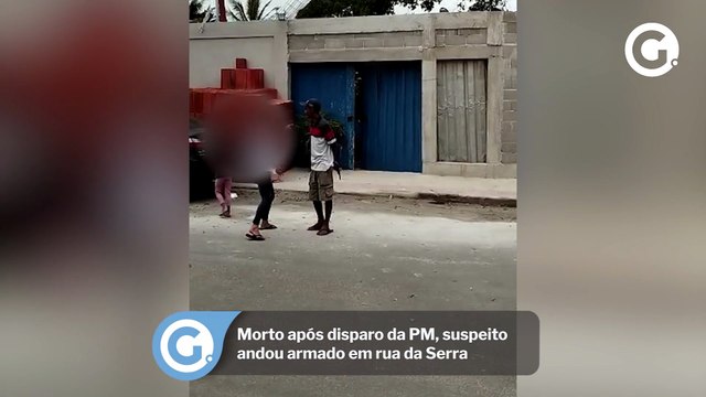 Morto após disparo da PM, suspeito andou armado em rua da Serra