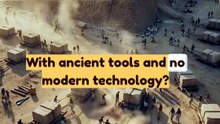 How were the pyramids built?