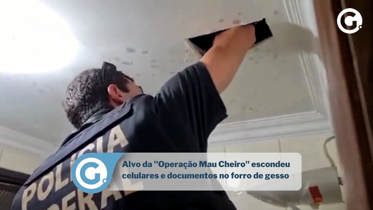 Alvo da "Operação Mau Cheiro" escondeu celulare...