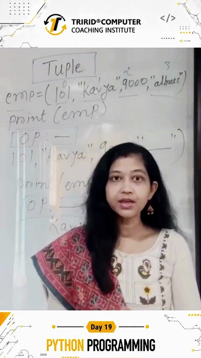 Day 19 Python Programming at TCCI - Tuple in Python