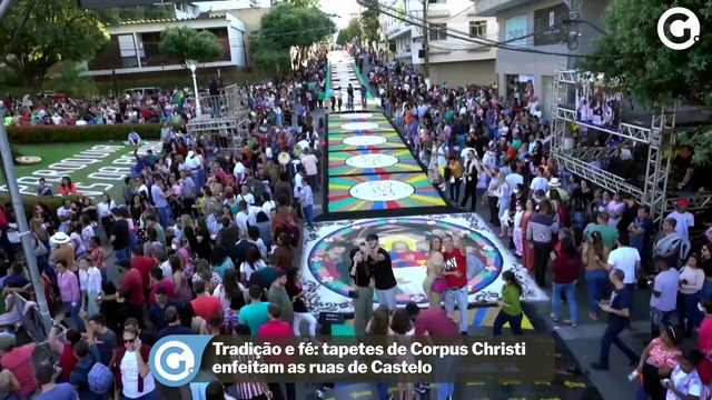 Tradição e fé: tapetes de Corpus Christi enfeitam as ruas de Castelo
