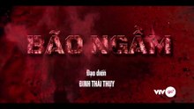 Bão Ngầm - Tập 47 - HP Media