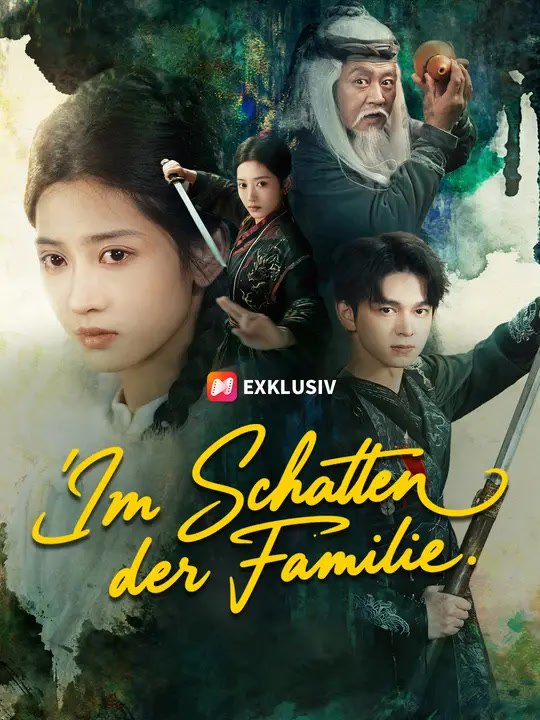 Im Schatten der Familie | Komplette Serie | Short Drama Deutsch