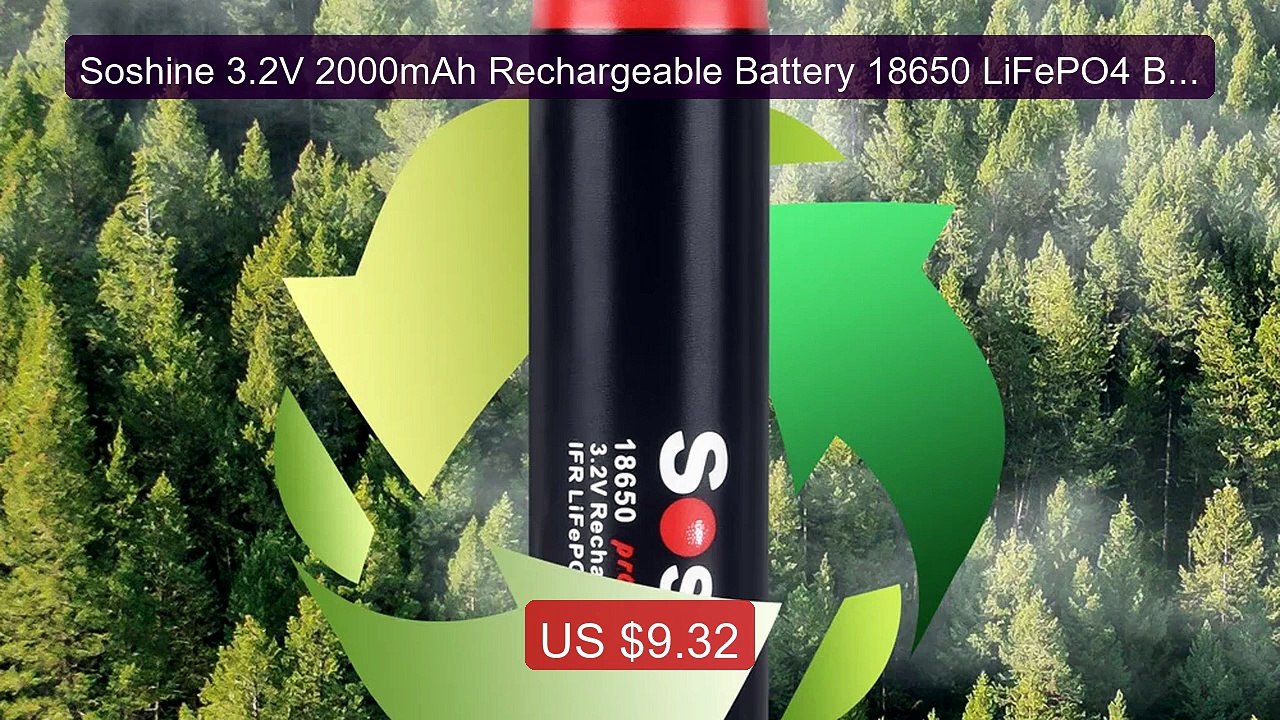 Soshine 3.2V 2000mAh Rechargeable Battery 18650 LiFePO4 Battery wi... -- Best Deal 2026 | Shop Now!