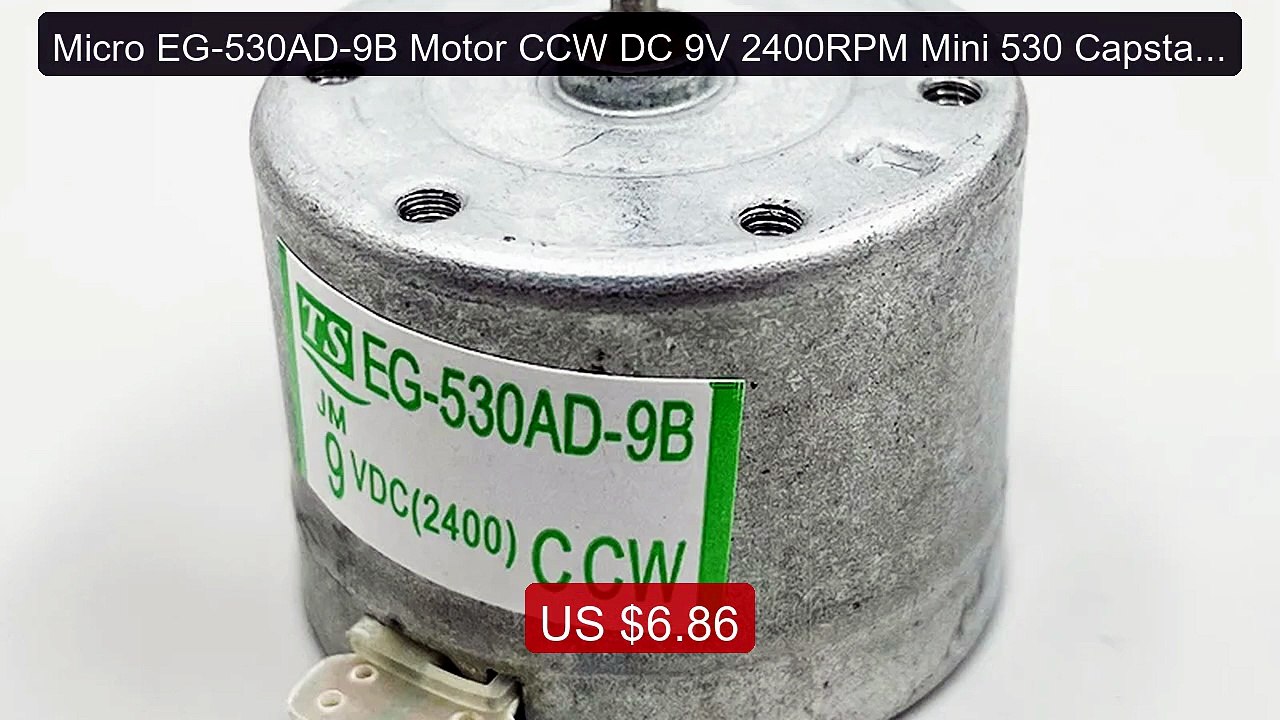 Micro EG-530AD-9B Motor CCW DC 9V 2400RPM Mini 530 Capstan ... -- Top Pick 2026 | Unbeatable Price!
