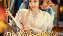 Die Küchenfürstin | Komplette Serie | Short Drama Deutsch