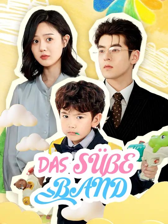 Das süße Band | Komplette Serie | Short Drama Deutsch