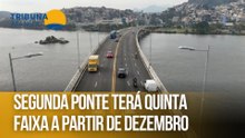 Segunda Ponte terá quinta faixa a partir de dezembro