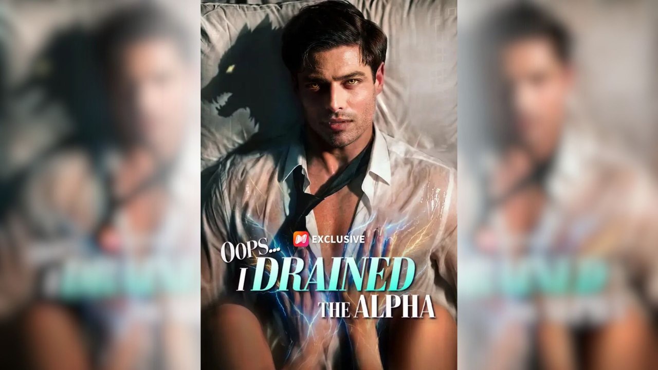 Oops... I Drained the Alpha Full Movie