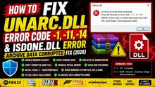 🔥 How to Fix Unarc.dll Error Code -1, -11, -14 & ISDone.dll Error | Archive Data Corrupted Fix (2026) 🔥